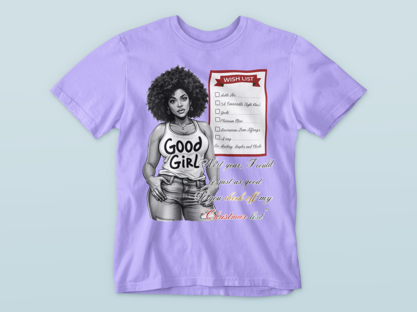 Good Girl Christmas Wishlist Graphic Tee