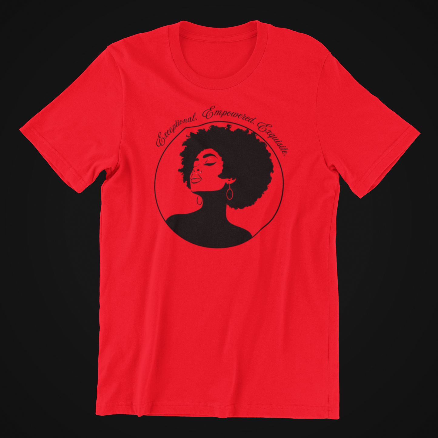 Exceptional Empowered Exquisite Black Girl Magic Tee